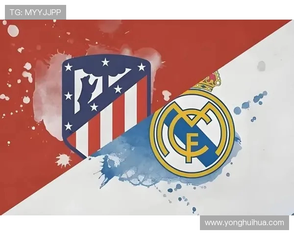 马德里德比激情对决马竞技与皇马直播全程回顾与精彩瞬间分析